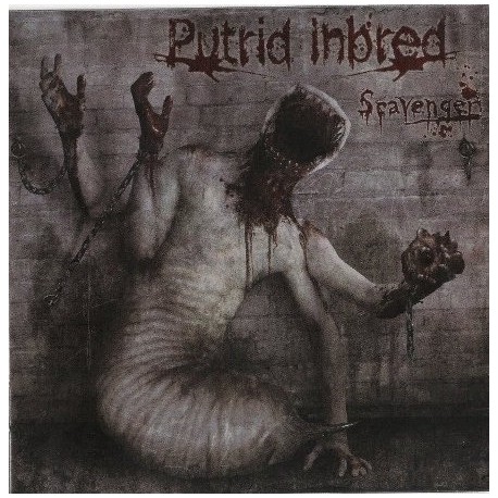 Putrid Inbred ‎– Scavenger