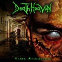 Death Heaven ‎– Viral Apocalypse