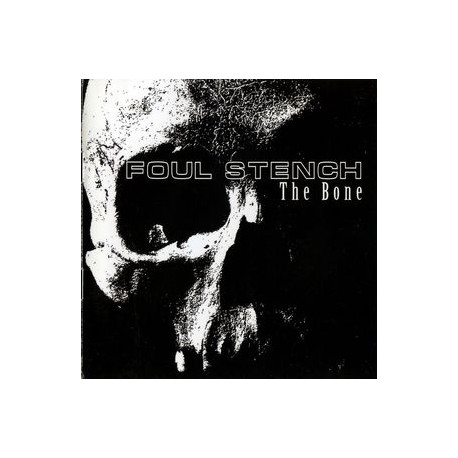 Foul Stench ‎– The Bone(MCD)