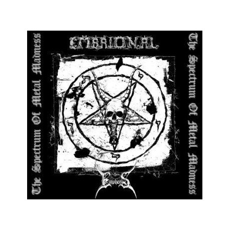 Embrional / Empheris ‎– The Spectrum Of Metal Madness