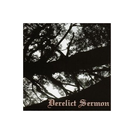 Derelict Sermon ‎– Derelict Sermon