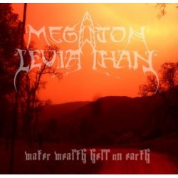 Megaton Leviathan ‎– Water, Wealth, Hell On Earth