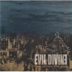Evil Divine ‎– Dawn Before The Dawn