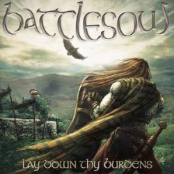 Battlesoul ‎– Lay Down Thy Burdens