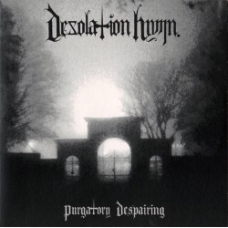 Desolation Hymn ‎– Purgatory Despairing-7"EP