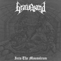 Graveyard - Into The Mausoleum (MCD)