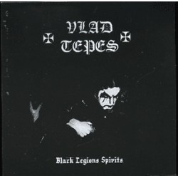 Vlad Tepes ‎– Black Legions Spirits 