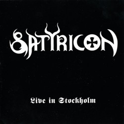 Satyricon ‎– Live In Stockholm -CD-