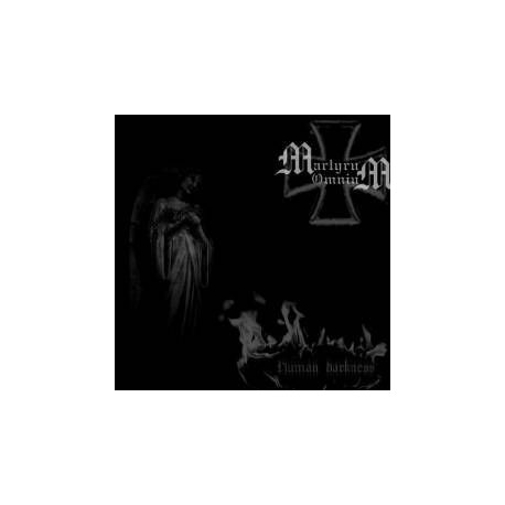 Martyrum Omnium-Human darkness- CD-R