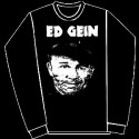ED GEIN -TSHIRT-sweatshirt-