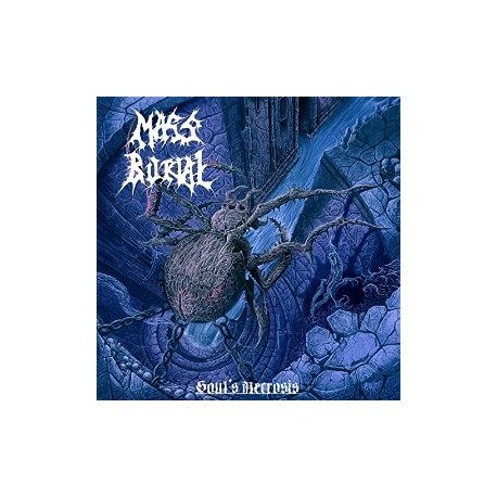 MASS BURIAL “Soul’s Necrosis”