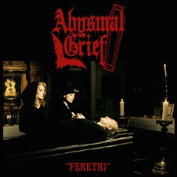 Abysmal Grief - Feretri (CD, Album) 