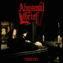 Abysmal Grief - Feretri (CD, Album) 