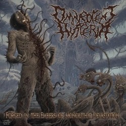 Omnipotent Hysteria - Forged In The Embers Of Monolithic Devastation