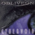 Obliveon ‎– Cybervoid